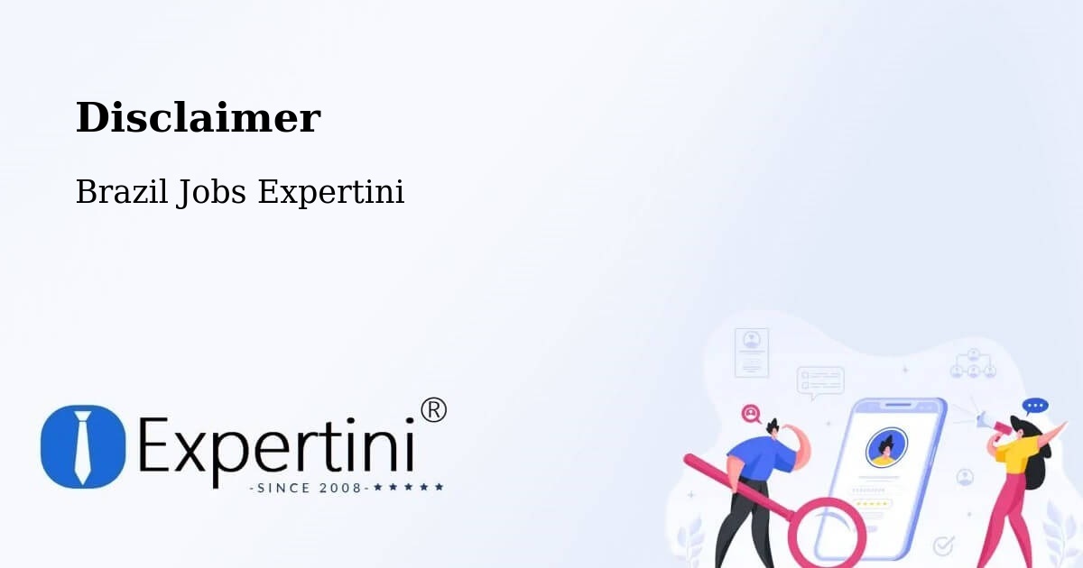 Disclaimer – Lauro De Freitas - Brazil Jobs Expertini
